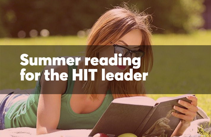 15 books HIT leaders are reading this summer - Health Data Management